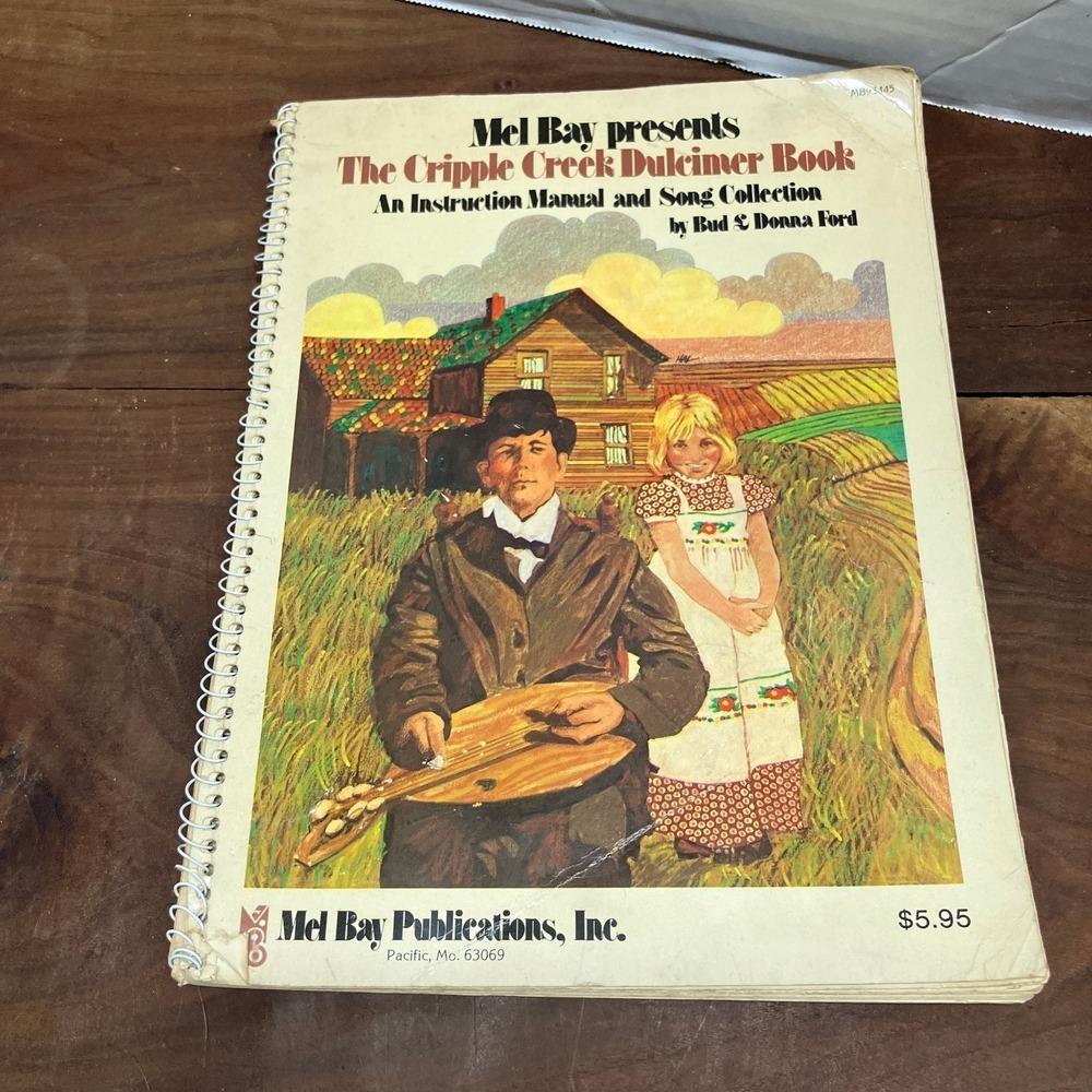 Cripple Creek Dulcimer Book Bud & Donna Ford 1972 Instruction Manual Mel Bay